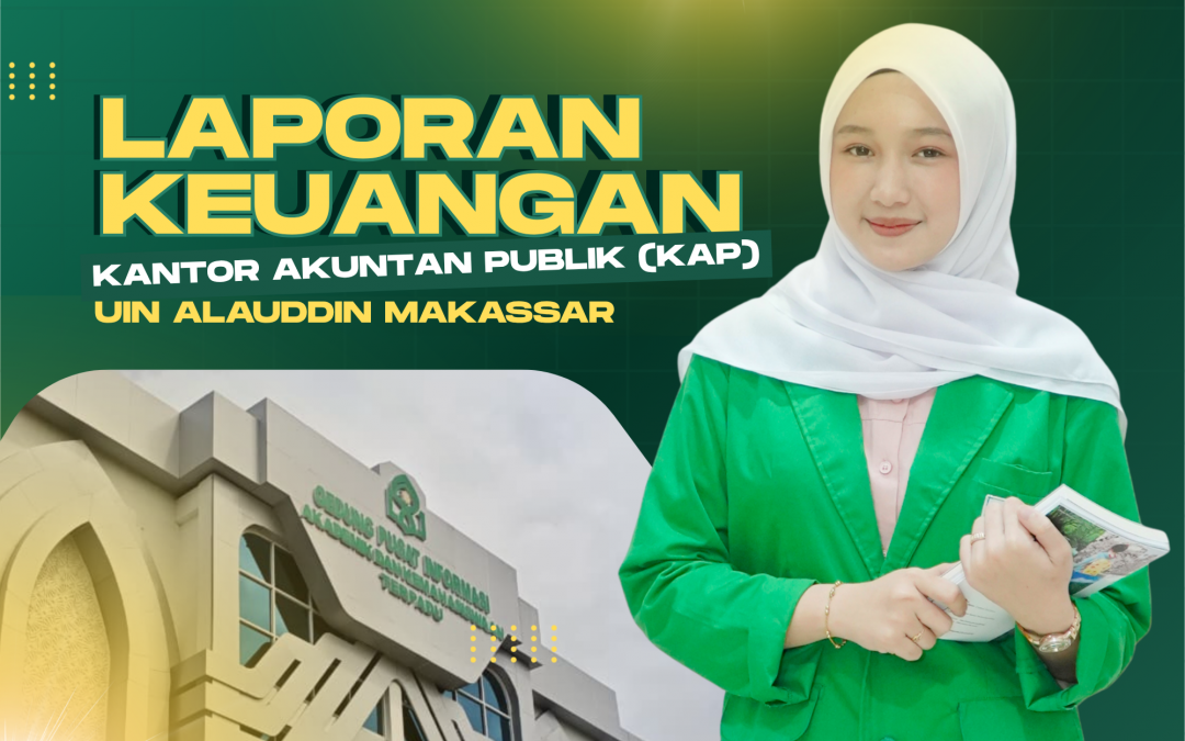 Laporan Keuangan Audited KAP – UIN Alauddin Makassar